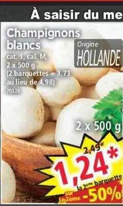 Norma Champignons blancs offre
