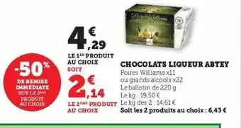 Super U Chocolats liqueur abtey offre