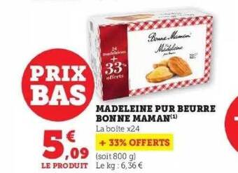 Super U Madeleine pur beurre bonne maman offre