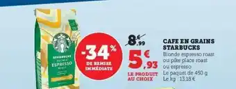 Super U Café en grains starbucks offre
