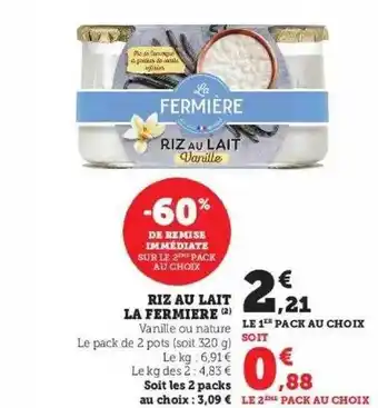 Super U Riz au lait la fermière offre
