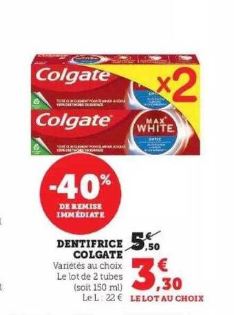 Super U Dentifrice colgate offre