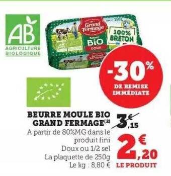 Super U Beurre moulé bio grand fermage offre