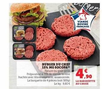 Super U Burger du chef 15% mg socopa offre