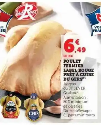 Super U Poulet fermier label rouge prêt à cuire du gers offre