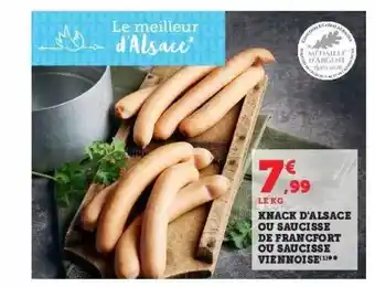 Super U Knack d'alsace ou saucisse de francfort ou saucisse viennoise offre