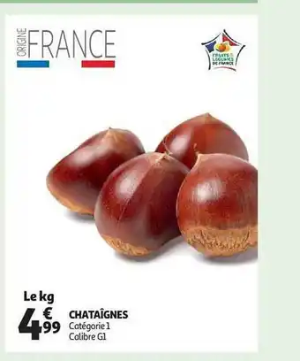Auchan Chataîgnes offre