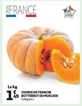 Auchan Courge en tranche butternut ou muscade offre