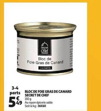 Auchan Bloc de foie gras de canard secret de chef offre
