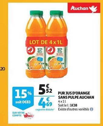 Auchan Pur jus d'orange sans pulpe auchan offre
