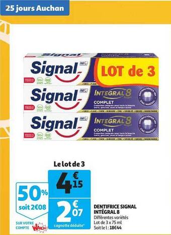 Auchan Dentifrice signal intégral 8 offre