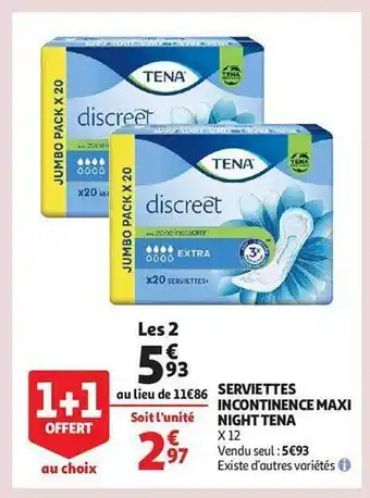 Auchan Serviettes incontinence maxi night tena offre