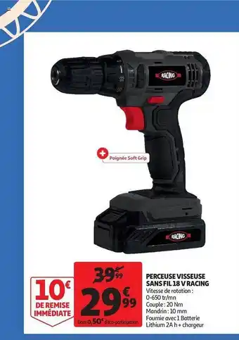 Auchan Perceuse visseuse sans fil 18v racing offre