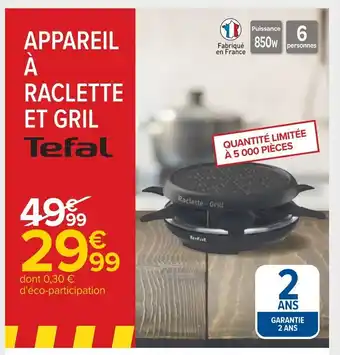 Carrefour Appareil a Raclette Et Gril offre
