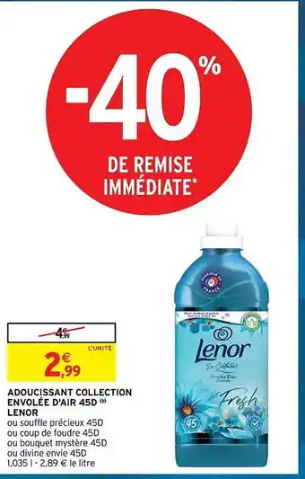 Intermarché Adoucissant collection envolée d'air 45d lenor offre
