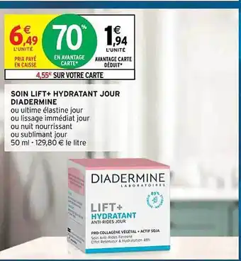 Intermarché Soin lift+ hydratant jour diadermine offre