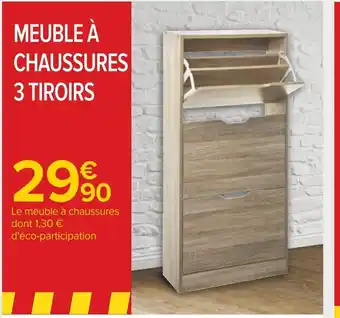 Carrefour Meuble a Chaussures 3 tiroirs offre