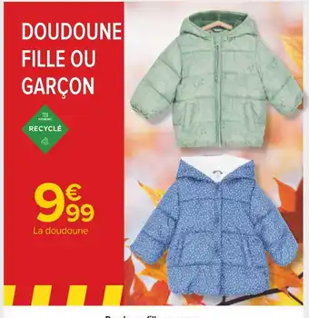 Carrefour Doudoune Fille Ou Garçon offre
