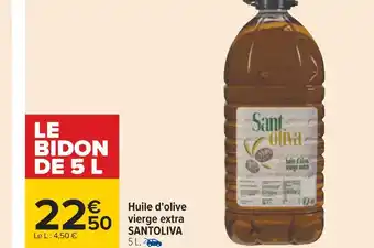 Carrefour Santoliva huile d'olive vierge extra offre