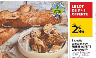 Carrefour Filière qualité carrefour baguette campagnarde offre