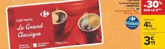 Carrefour Carrefour café moulu le grand classique offre