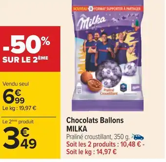 Carrefour Milka chocolats ballons offre