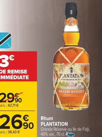 Carrefour Plantation rhum offre