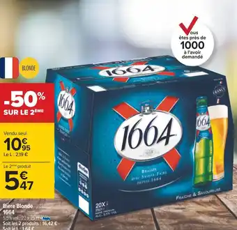 Carrefour 1664 bière blonde offre