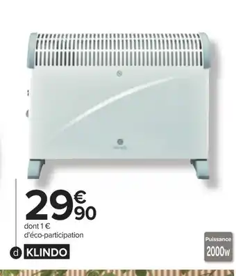 Carrefour Klindo convecteur électrique offre