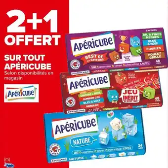 Carrefour Market Apéricube 2+1 offert sur tout apéricube offre