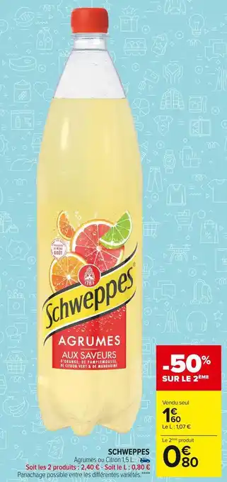 Carrefour Market Schweppes schweppes offre