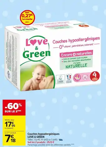 Carrefour Market Love & green couches hypoallergéniques offre
