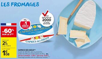 Carrefour Market Caprice des dieux offre