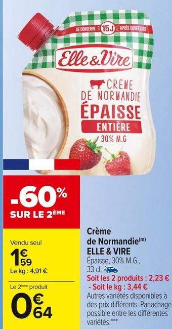Carrefour Market Elle & vire crème de normandie offre