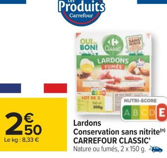 Carrefour Carrefour classic' lardons conservation sans nitrite offre