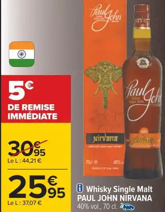 Carrefour Paul john nirvana whisky single malt offre