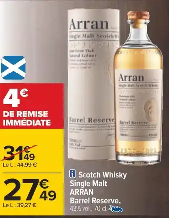 Carrefour Arran scotch whisky single malt barrel reserve, offre