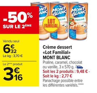 Carrefour Market Mont blanc crème dessert lot familial offre
