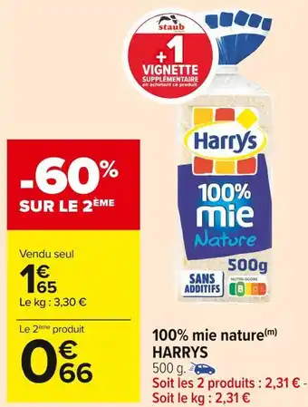 Carrefour Market Harrys 100% mie nature offre