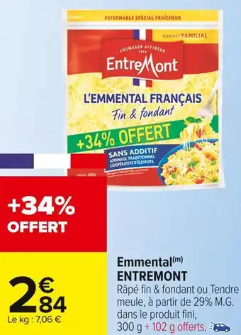 Carrefour Market Entremont emmental offre
