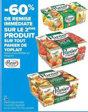 Carrefour Market Panier de yoplait -60% de remise immédiate sur le 2ème produit sur tout panier de yoplait offre