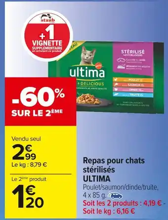 Carrefour Market Ultima repas pour chats stérilisés offre