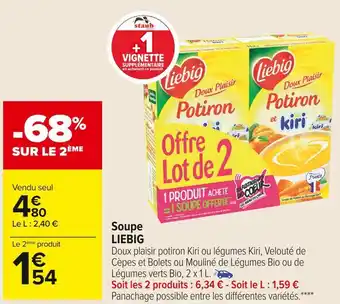 Carrefour Market Liebig soupe offre