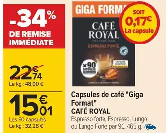 Carrefour Café royal capsules de café "giga format" offre