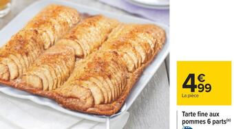 Carrefour Tarte fine aux pommes 6 parts offre