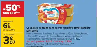 Carrefour Materne coupelles de fruits sans sucres ajoutés "format familial" offre