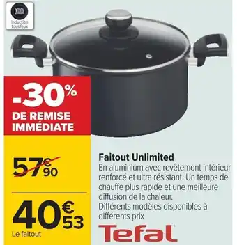 Carrefour Tefal faitout unlimited offre