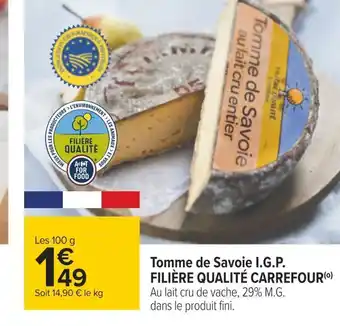 Carrefour Filière qualité carrefour tomme de savoie i.g.p. offre