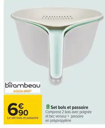 Carrefour Birambeau set bols et passoire offre