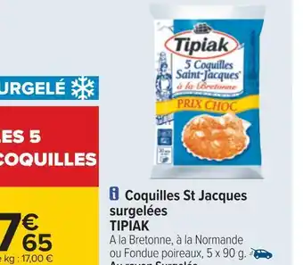 Carrefour Tipiak coquilles st jacques surgelées offre